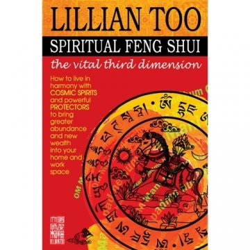 LILLIAN TOO'S SPIRITUAL FENG SHUI