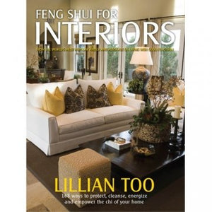 LILLIAN TOO'S FENG SHUI FOR INTERIORS