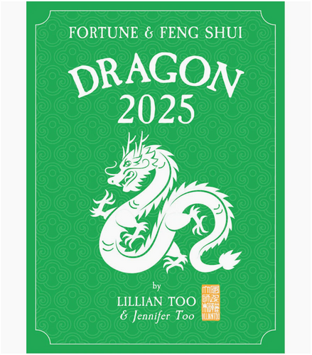 [PRE-ORDER] DRAGON - Lillian Too & Jennifer Too Fortune & Feng Shui 2025