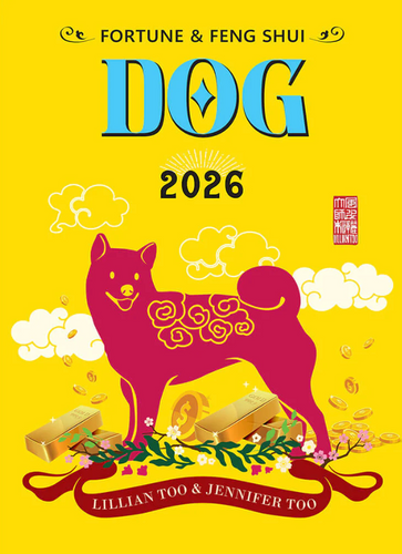 [PRE-ORDER] DOG - Lillian Too & Jennifer Too Fortune & Feng Shui 2026